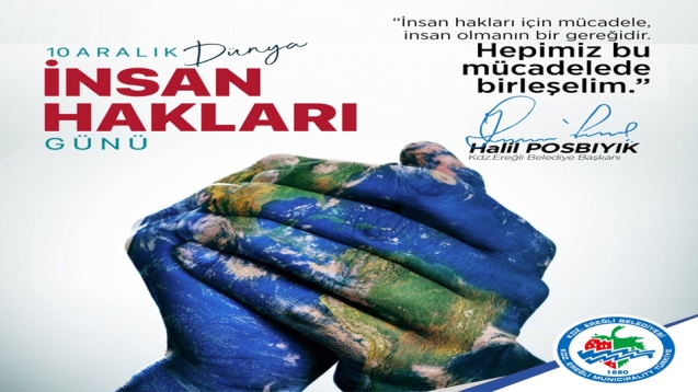 Posbıyık, Bugün Dünya İnsan Hakları günü…