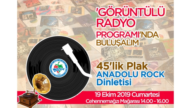 GÖRÜNTÜLÜ RADYO PROGRAMINDA 45’LİK ANADOLU ROCK DİNLETİSİ...