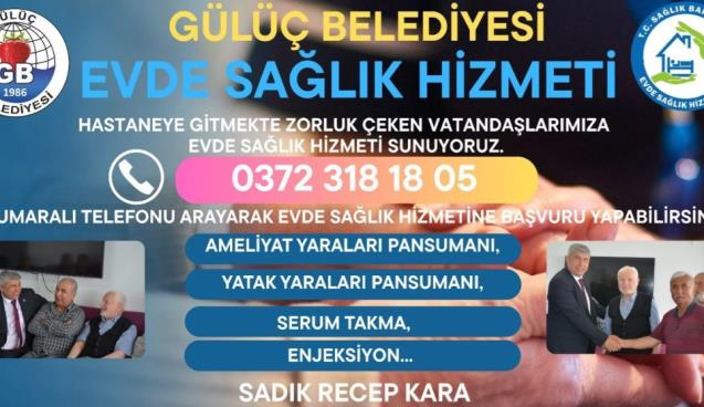 Gülüç Belediyesi, evde sağlık hizmeti başlattı...