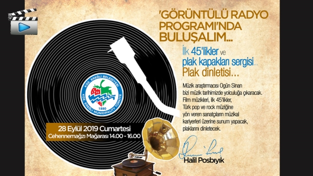 'GÖRÜNTÜLÜ RADYO PROGRAMI'NDA BULUŞALIM...