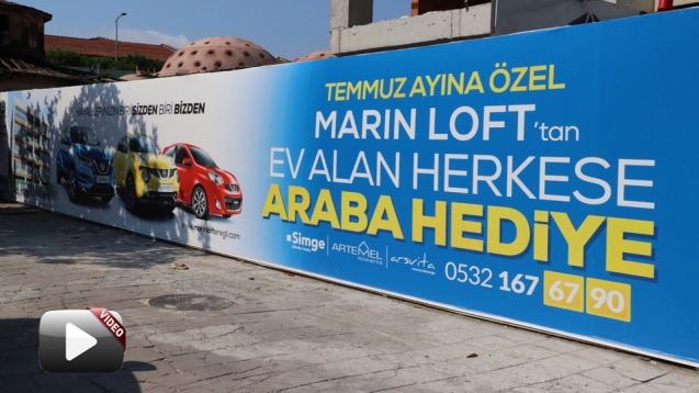 Marın Loft’tan Ev Alan Herkese Araba Hediye…