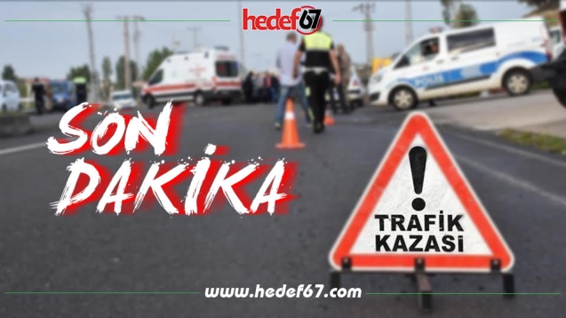 Trafik kazası...ekipler bölgeye hareket etti...