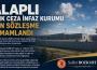 İnfaz Kurumu için sözleşme tamamlandı…