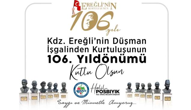 Ereğli’nin Kurtuluşunun 106. Yılı Kutlu Olsun