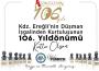 Ereğli’nin Kurtuluşunun 106. Yılı Kutlu Olsun
