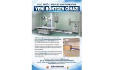 Devlet Hastanesi’ne yeni röntgen cihazı…