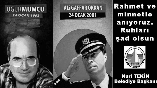 UĞUR MUMCU VE ALİ GAFFAR OKKAN’I SAYGIYLA ANIYORUZ..