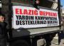 ELAZIĞ'A YARDIM KAMPANYASI BAŞLATTILAR...