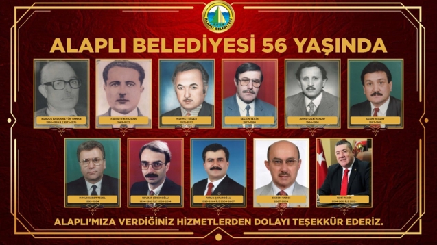ALAPLI BELEDİYESİ 56 YAŞINDA...