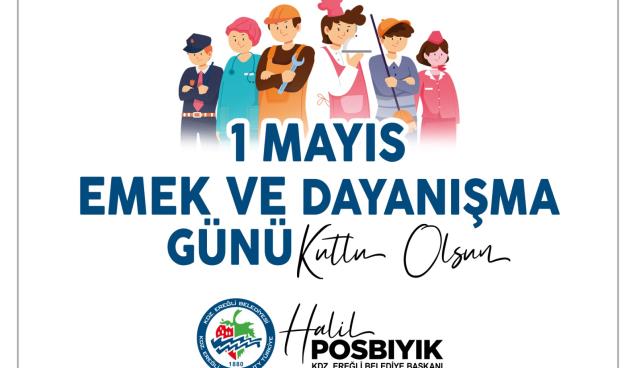 Halil Posbıyık 1 Mayıs kutlama mesajı yayımladı
