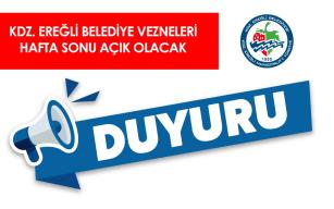Belediye'den duyuru... Vezneler hafta sonu açık olacak...