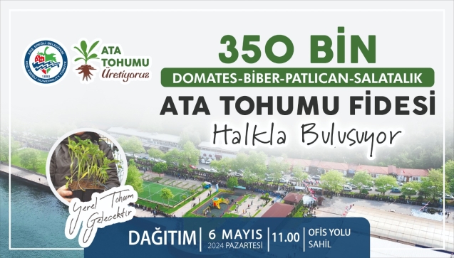 KDZ. EREĞLİ BELEDİYESİ, 350 BİN ATA TOHUMU FİDESİ DAĞITACAK